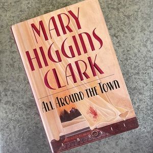 Hardcover 📚 All Around The Town by Mary Higgins Clark